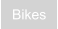Bikes